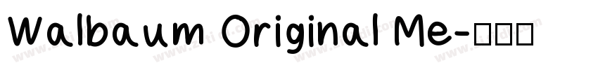 Walbaum Original Me字体转换 Walbaum Original Me字体转换